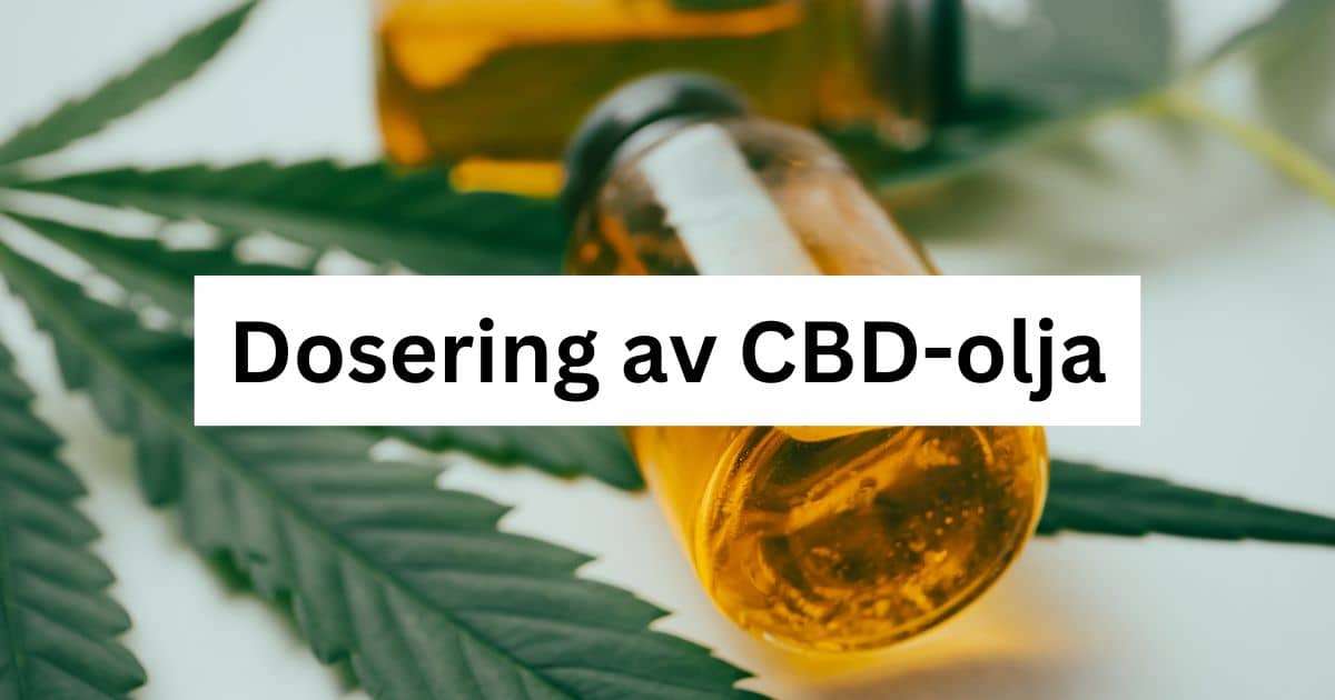Dosering av CBD-olja